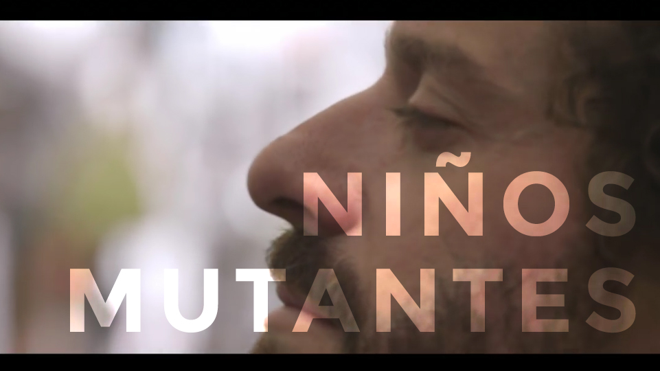Niños Mutantes – Todo va a cambiar