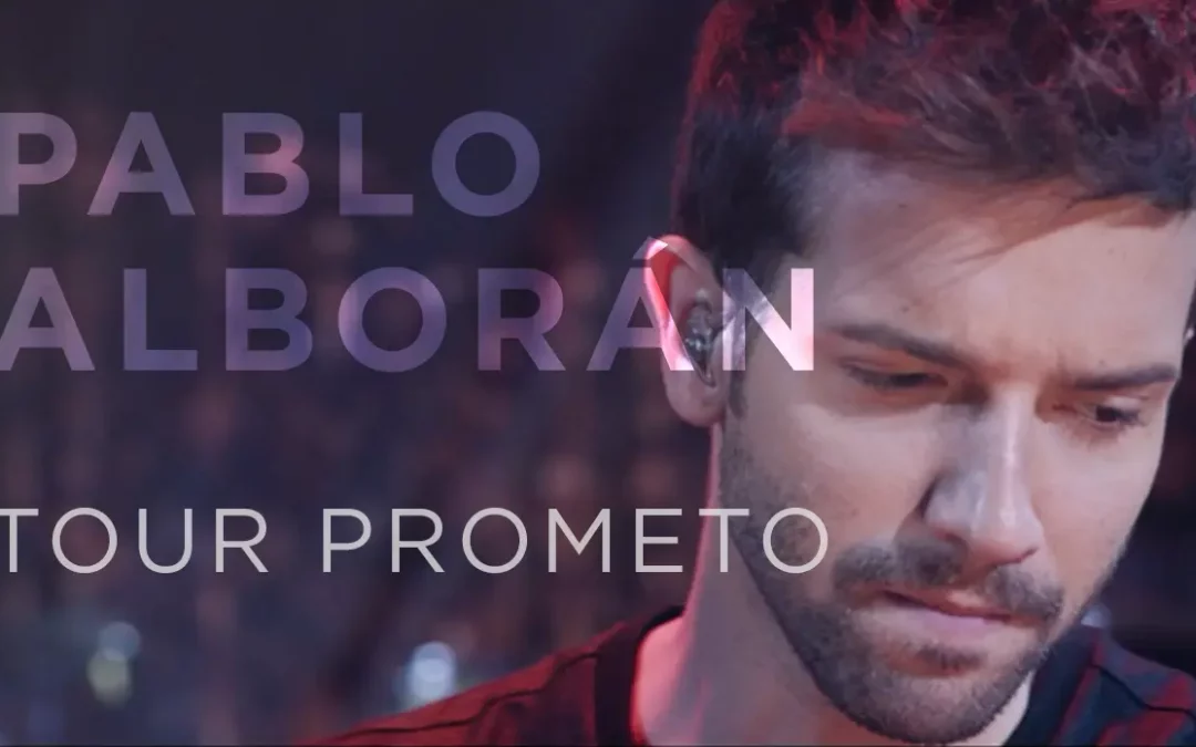 Tour Prometo – Pablo Alborán