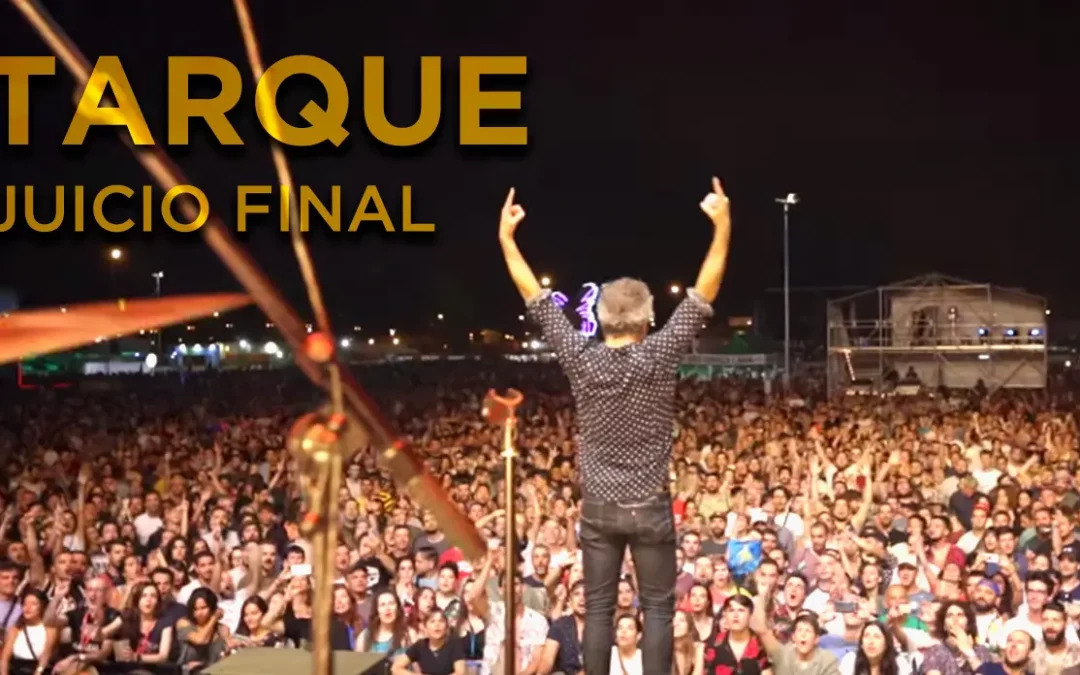 Tarque – Juicio Final