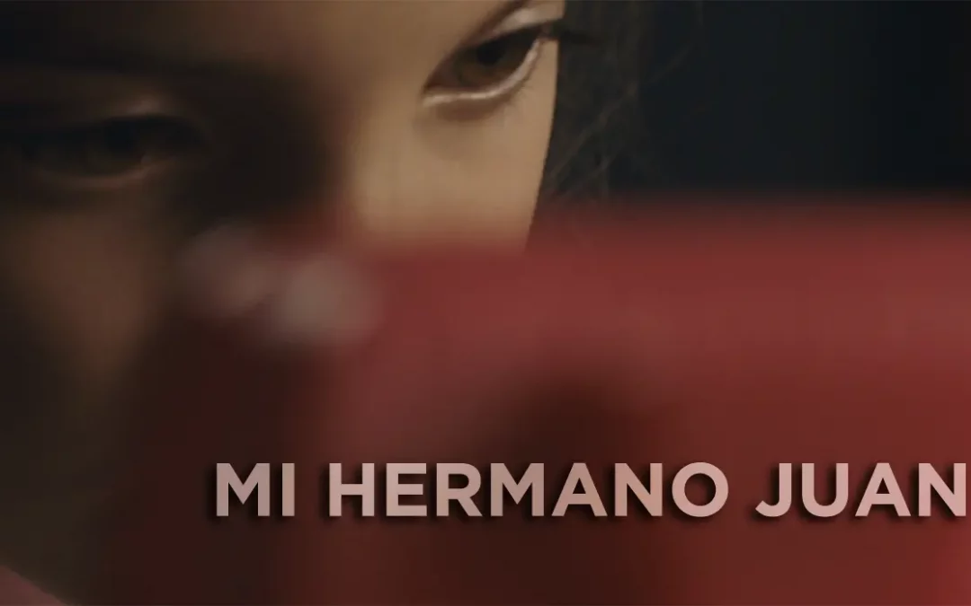 Mi hermano Juan
